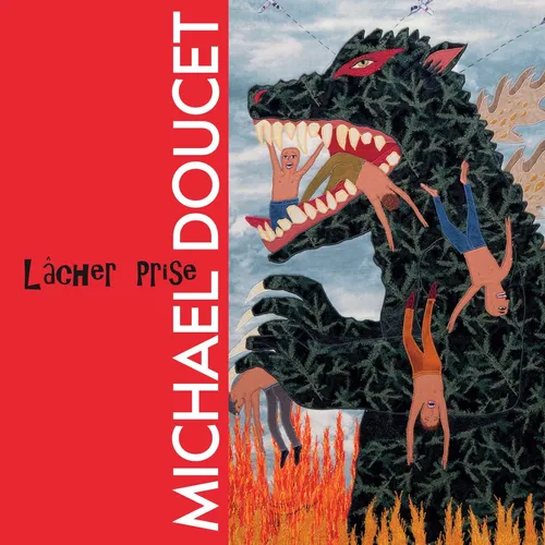 Michael Doucet - Lacher Prise vinyl record cover