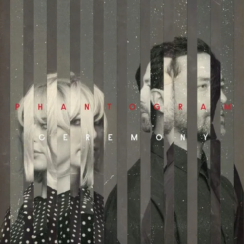 Phantogram - Ceremony vinyl record cover