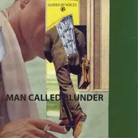 Man Called Blunder b/w She Wants To Know