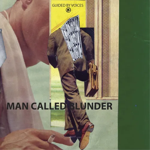 Guided By Voices - Man Called Blunder b/w She Wants To Know vinyl record cover