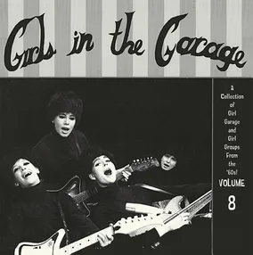 Girls in the Garage Volume 8