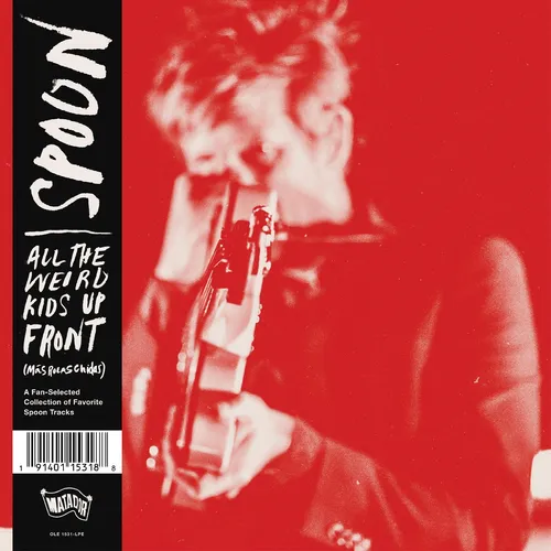 Spoon - All The Weird Kids Up Front (Más Rolas Chidas) vinyl record cover