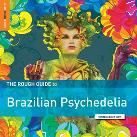 Rough Guide To Brazilian Psychedelia