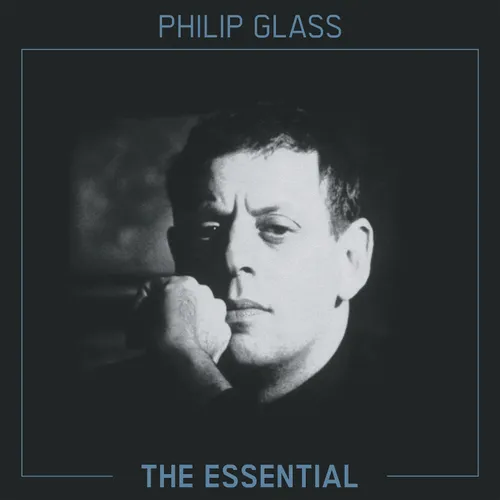 Philip Glass - The Essential vinyl record cover