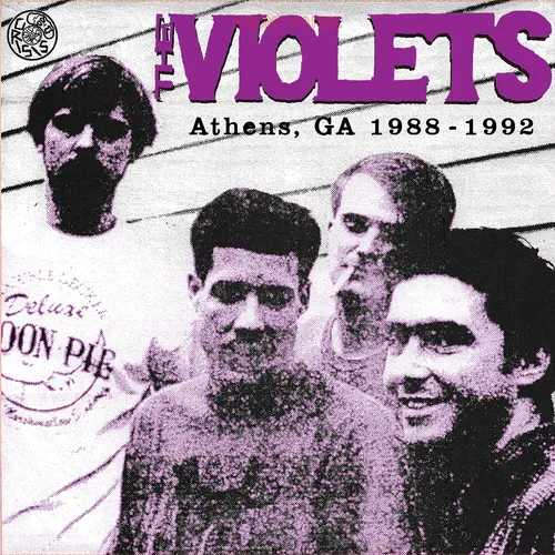 The Violets - Athens Georgia 1988-1992 vinyl record cover