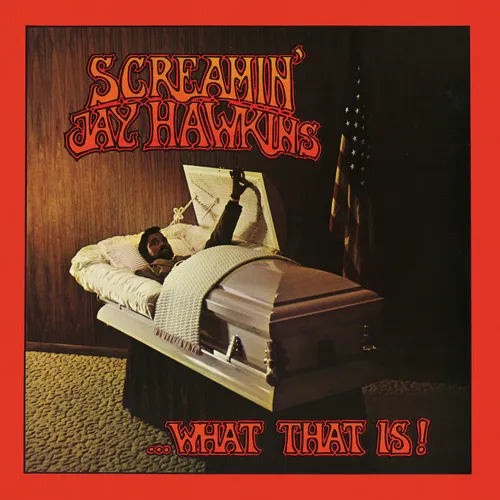 Screamin' Jay Hawkins - …What That Is! vinyl record cover