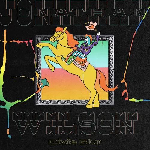 Jonathan Wilson - Dixie Blur vinyl record cover
