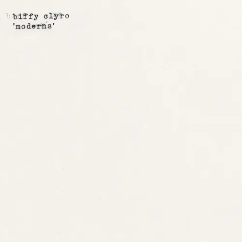 Biffy Clyro - Moderns vinyl record cover