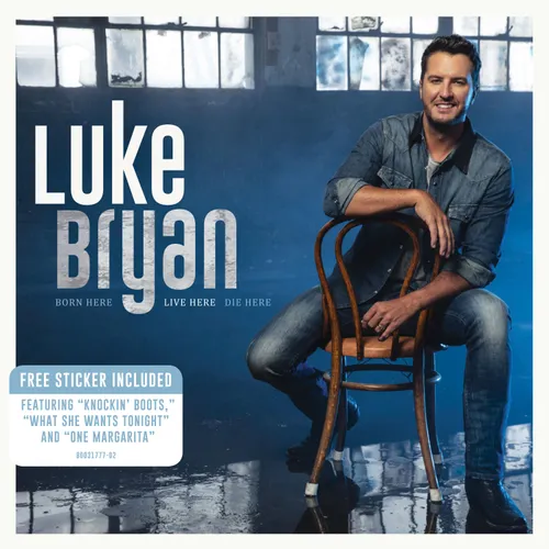 Luke Bryan - Born Here Live Here Die Here vinyl record cover