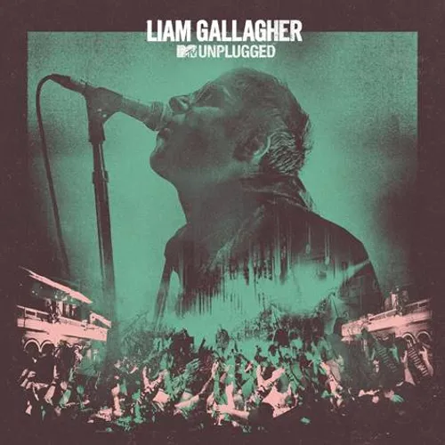 Liam Gallagher - MTV Unplugged (Live At Hull City Hall) vinyl record cover