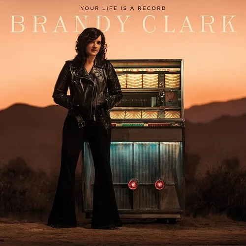 Brandy Clark - Your Life Is A Record vinyl record cover