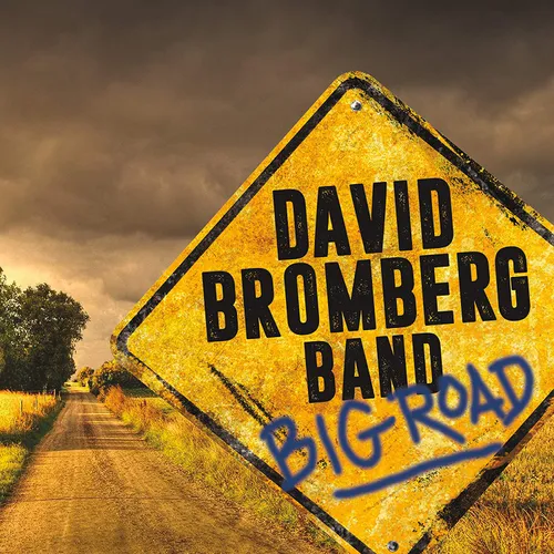 David Bromberg Band - Big Road vinyl record cover