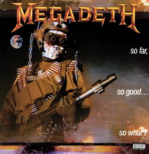 Megadeth - So Far So Good: So What vinyl record cover