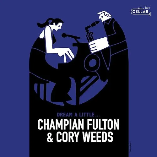 Champian Fulton / Weeds,Cory - Dream A Little.. vinyl record cover