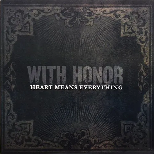With Honor - Heart Means Everything vinyl record cover