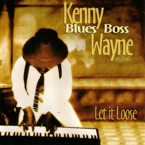 Kenny 'Blues Boss' Wayne - Let It Loose vinyl record cover