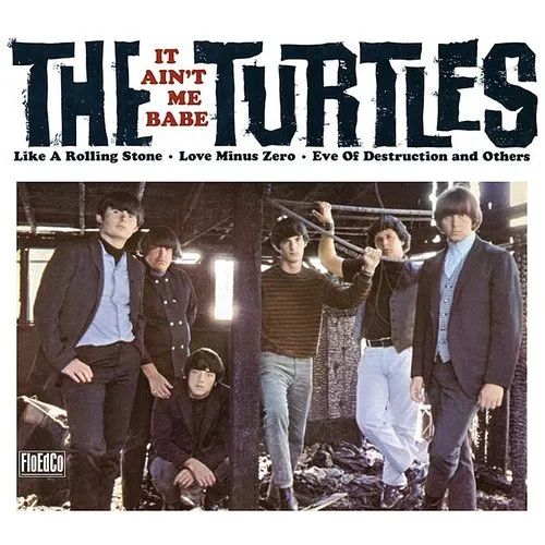 The Turtles - It Ain't Me Babe: Remastered vinyl record cover