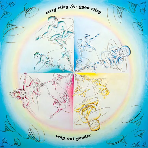 Terry Riley - Way Out Yonder vinyl record cover