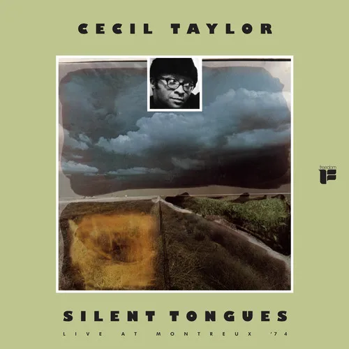 Cecil Taylor - Silent Tongues vinyl record cover