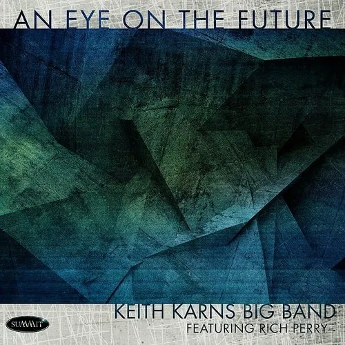 Keith Karns - An Eye On The Future vinyl record cover