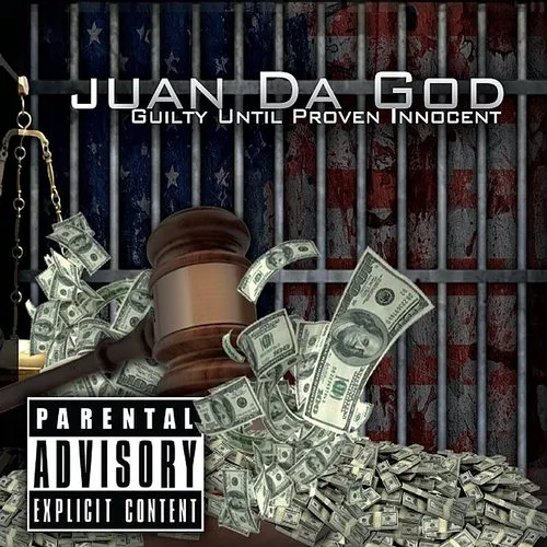 Juan Da God - Guilty Until Proven Innocent vinyl record cover