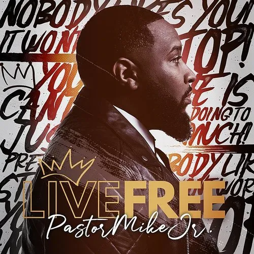 Pastor Mike - Live Free vinyl record cover