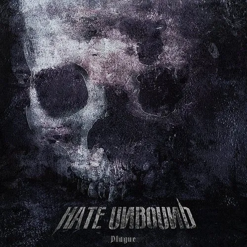 Hate Unbound - Plague vinyl record cover