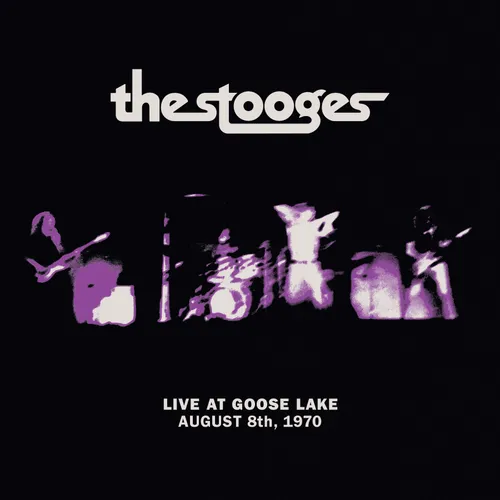 The Stooges - Live at Goose Lake: August 8th 1970 vinyl record cover