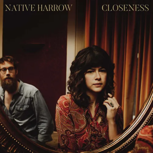 Native Harrow - Closeness vinyl record cover