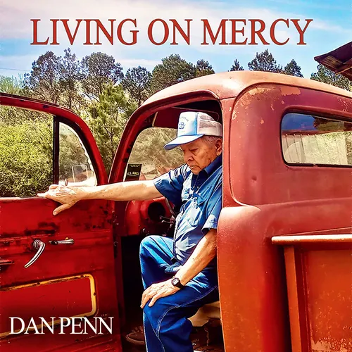 Dan Penn - Living On Mercy vinyl record cover