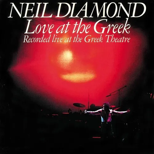Neil Diamond - Love At The Greek vinyl record cover