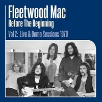 Before The Beginning, Vol. 2: Live & Demo Sessions 1970