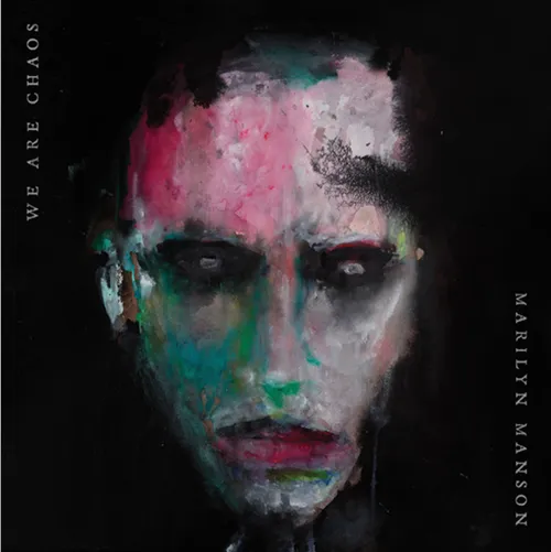 Marilyn Manson - WE ARE CHAOS vinyl record cover