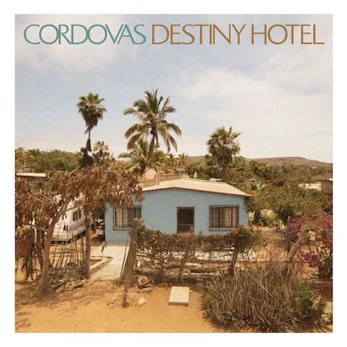 Cordovas - Destiny Hotel vinyl record cover