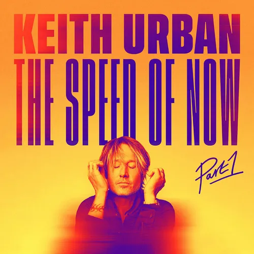Keith Urban - THE SPEED OF NOW Part 1 vinyl record cover