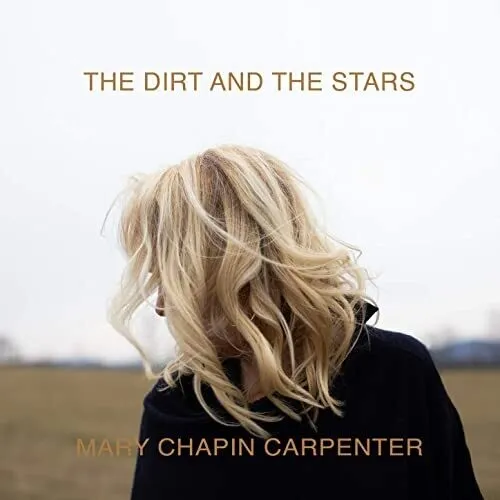Mary Chapin Carpenter - The Dirt And The Stars vinyl record cover
