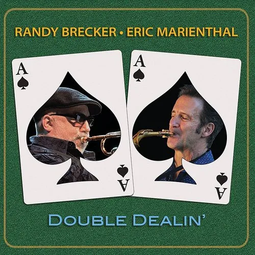 Randy Brecker / Marienthal,Eric - Double Dealin vinyl record cover