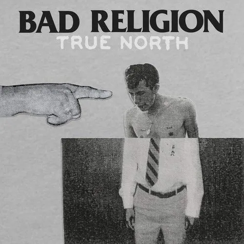 Bad Religion - True North vinyl record cover