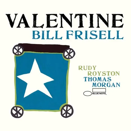 Bill Frisell - Valentine vinyl record cover