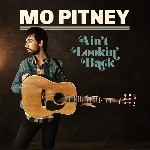 Mo Pitney - Ain't Looking Back vinyl record cover