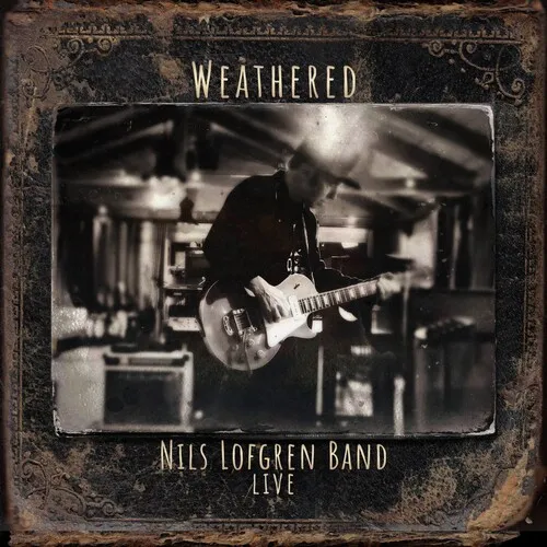 Nils Lofgren - Nils Lofgren Band: Weathered vinyl record cover