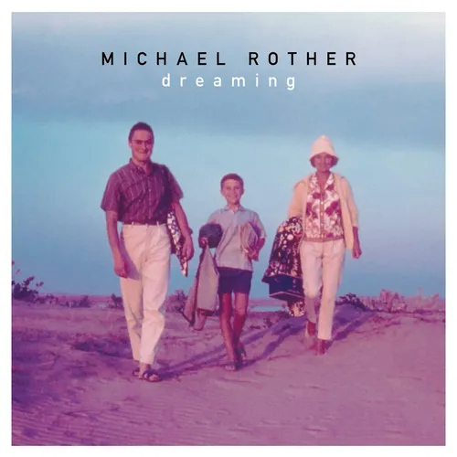 Michael Rother - Dreaming vinyl record cover