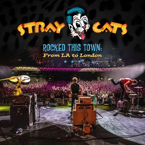 Stray Cats - Rocked This Town: From LA To London vinyl record cover