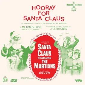 Santa Claus Conquers The Martians - Hooray For Santa Claus