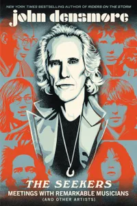 The Seekers: Meetings With Remarkable Musicians (and Other Artists)