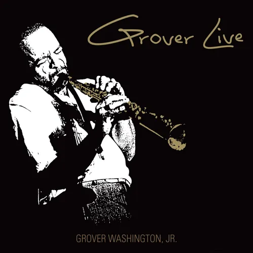 Grover Washington, Jr. - Grover Live vinyl record cover