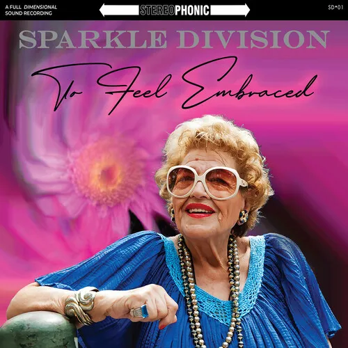 Sparkle Division - To Feel Embraced vinyl record cover