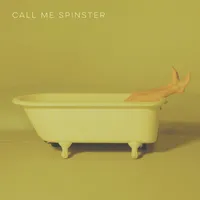 Call Me Spinster EP