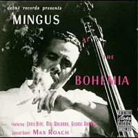 Mingus at the Bohemia