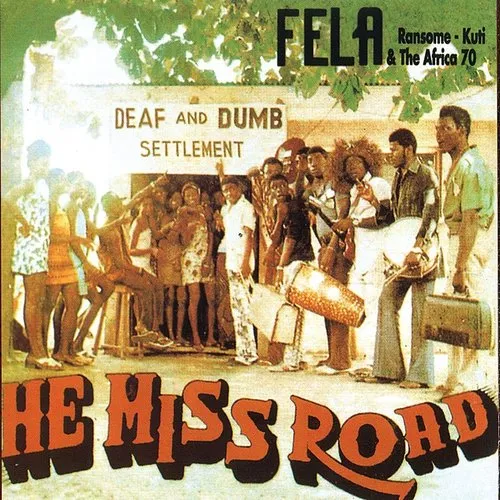 Fela Kuti - He Miss Road vinyl record cover